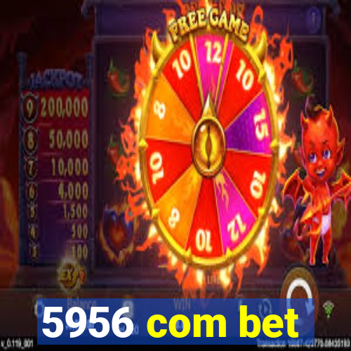 5956 com bet